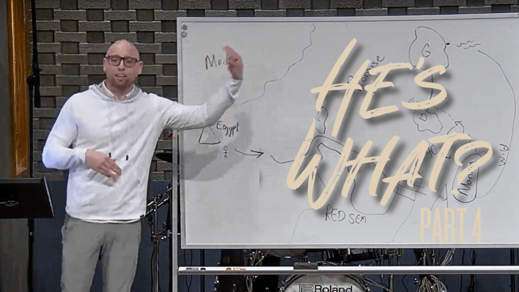 He’s What? – Part 4