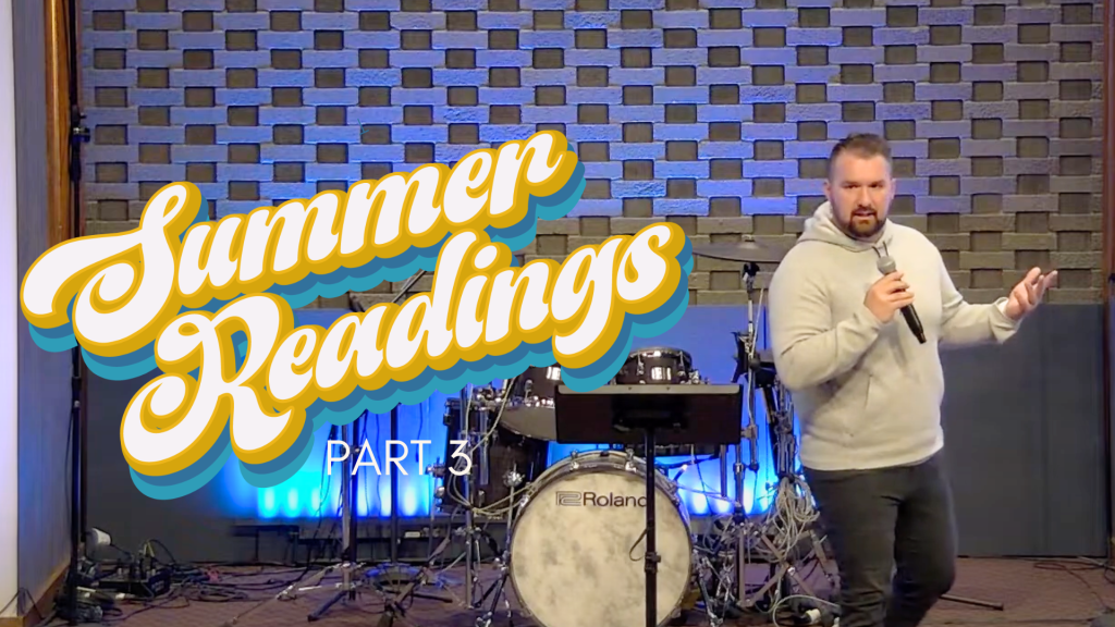 Summer Readings – Part 3