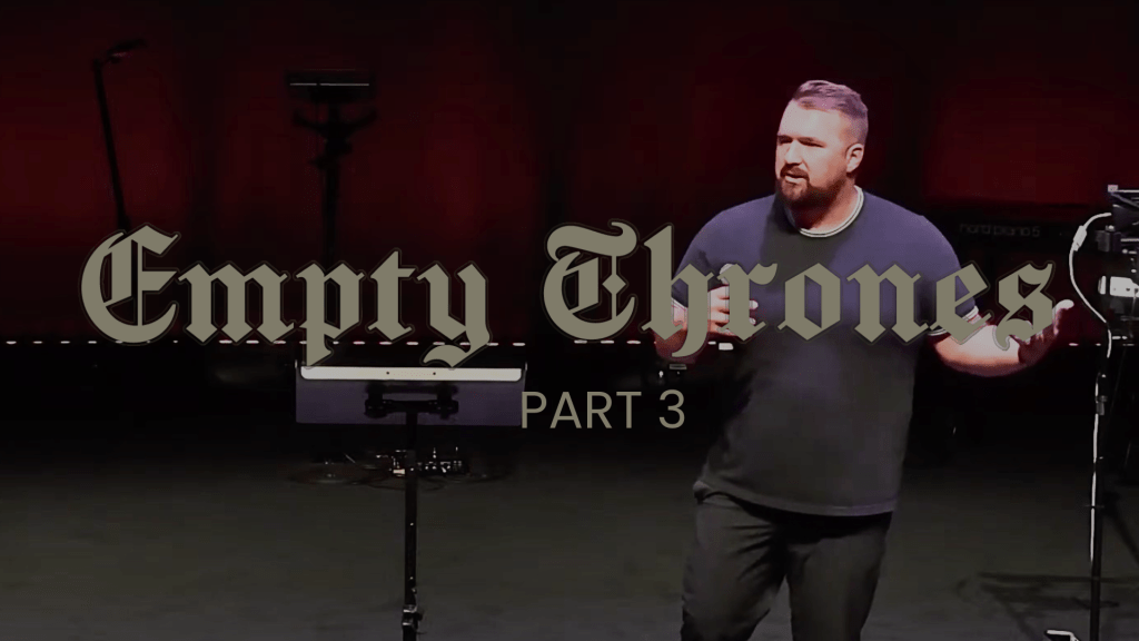 Empty Thrones – Part 3